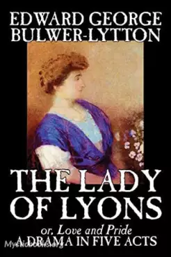 Book Cover of The Lady of Lyons