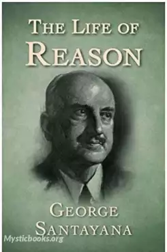 Book Cover of The Life of Reason, Volume 1