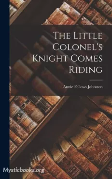 The Little Colonel's Knight Comes Riding Cover image