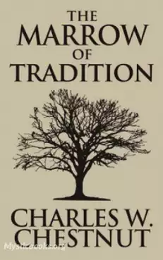 Book Cover of The Marrow of Tradition