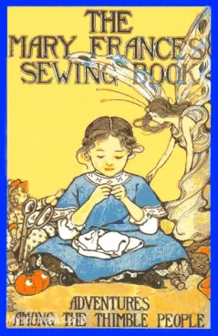 The Mary Frances Sewing Book Cover image