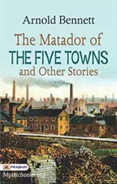 Book Cover of The Matador of the Five Towns and Other Stories 