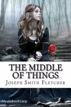 Book Cover of The Middle of Things