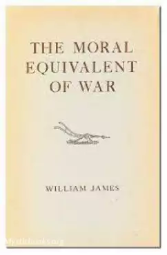 Book Cover of  The Moral Equivalent of War