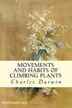 Book Cover of The Movement and Habits of Climbing Plants