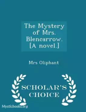 Book Cover of The Mystery of Mrs. Blencarrow