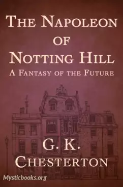 Book Cover of The Napoleon of Notting Hill 