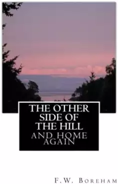 The Other Side of the Hill, and Home Again Cover image
