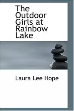 Book Cover of The Outdoor Girls at Rainbow Lake