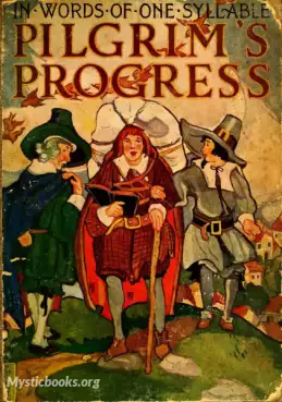 Book Cover of The Pilgrim's Progress in Words of One Syllable 