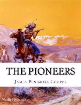 Book Cover of The Pioneers, or The Sources of the Susquehanna