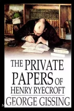 The Private Papers of Henry Ryecroft Cover image