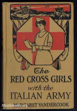 Book Cover of The Red Cross Girls with the Italian Army