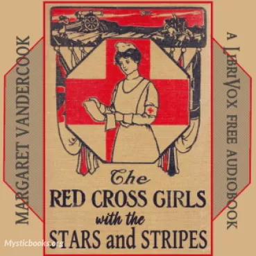 Book Cover of The Red Cross Girls with the Stars and Stripes
