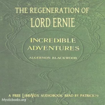 The Regeneration of Lord Ernie Cover image