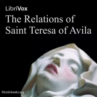 Book Cover of The Relations of Saint Teresa of Avila 