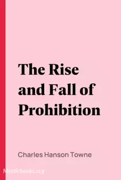 Book Cover of The Rise and Fall of Prohibition