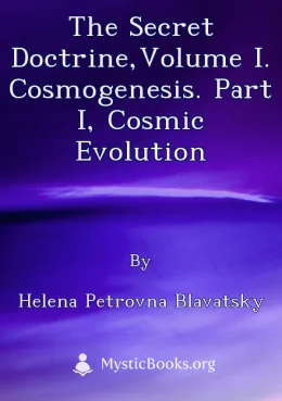 The Secret Doctrine,Volume I. Cosmogenesis. Part I, Cosmic Evolution Cover image