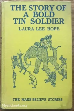 The Story of a Bold Tin Soldier Cover image