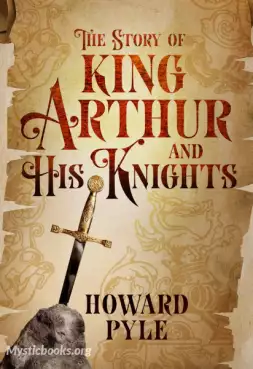 Book Cover of The Story of King Arthur and His Knights 