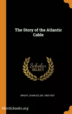The Story of the Atlantic Cable Cover image
