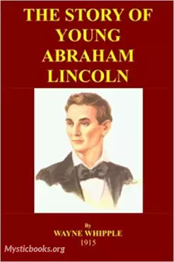Book Cover of The Story of Young Abraham Lincoln