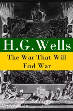 Book Cover of The War That Will End War 