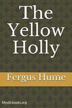 The Yellow Holly Cover image