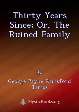 Thirty Years Since; or, The Ruined Family Cover image