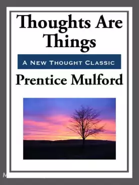 Book Cover of Thoughts Are Things