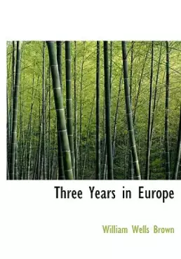 Book Cover of Three Years In Europe 