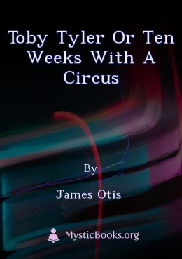 Toby Tyler or Ten Weeks with a Circus Cover image