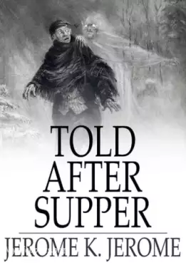 Book Cover of Told after Supper 