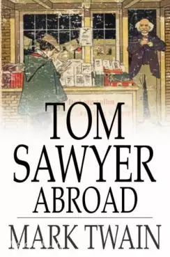 Book Cover of Tom Sawyer Abroad 