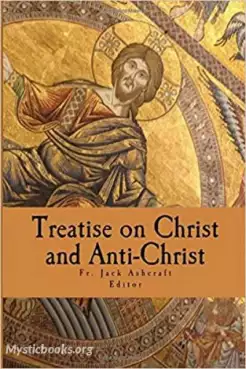 Book Cover of Treatise on Christ and Antichrist