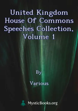United Kingdom House of Commons Speeches Collection, volume 1 Cover image