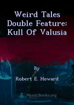 Weird Tales Double Feature: Kull of Valusia Cover image