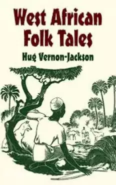 Book Cover of West African Folk Tales