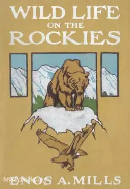 Book Cover of Wild Life on the Rockies 