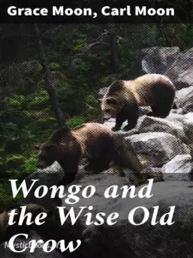 Wongo And The Wise Old Crow Cover image