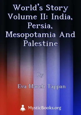 World’s Story Volume II: India, Persia, Mesopotamia and Palestine Cover image