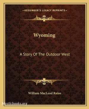 Wyoming: A Story of the Outdoor West Cover image
