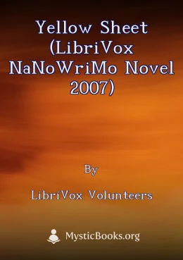 Yellow Sheet (LibriVox NaNoWriMo novel 2007) Cover image